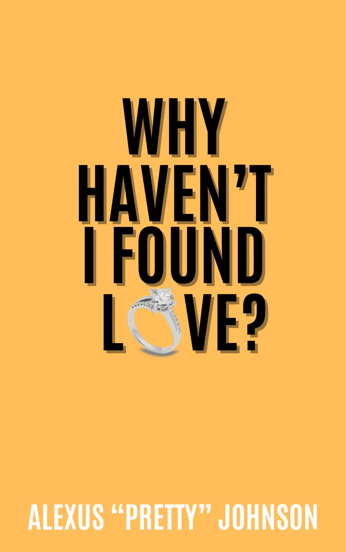 Why Haven’t I Found Love? — cover